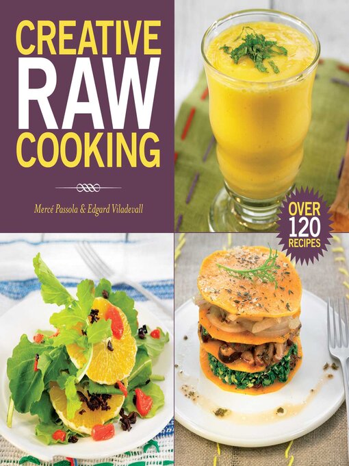 Title details for Creative Raw Cooking by Mercé Passola - Available